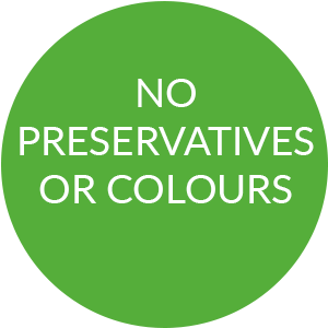 NO PRESERVATIVES OR COLOURS NO PRESERVATIVES OR COLOURS